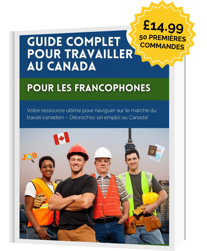 Infographie illustrant un guide complet pour travailler au Canada, disponible sous forme de livre électronique au prix de 14,99 $.