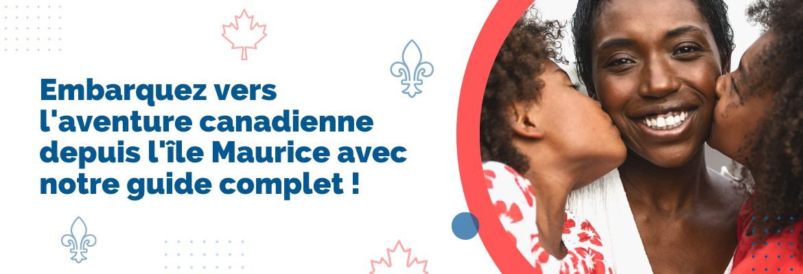 Comment déménager au Canada depuis l’Île Maurice Guide complet 2023 Comment déménager au Canada depuis l’Île Maurice Guide complet 2023